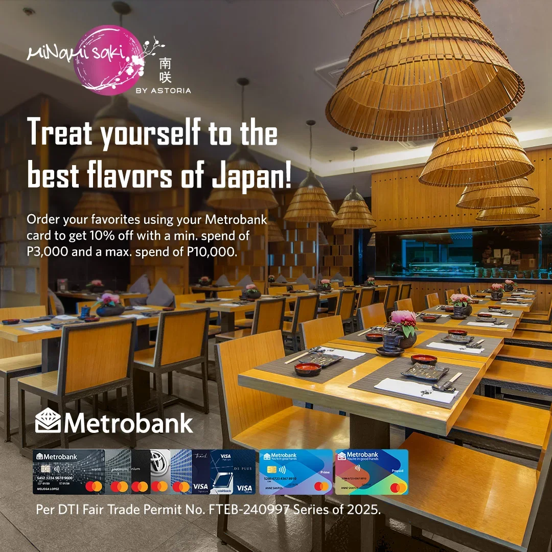 Minami Saki by Astoria – Metrobank Promo – Astoria Plaza