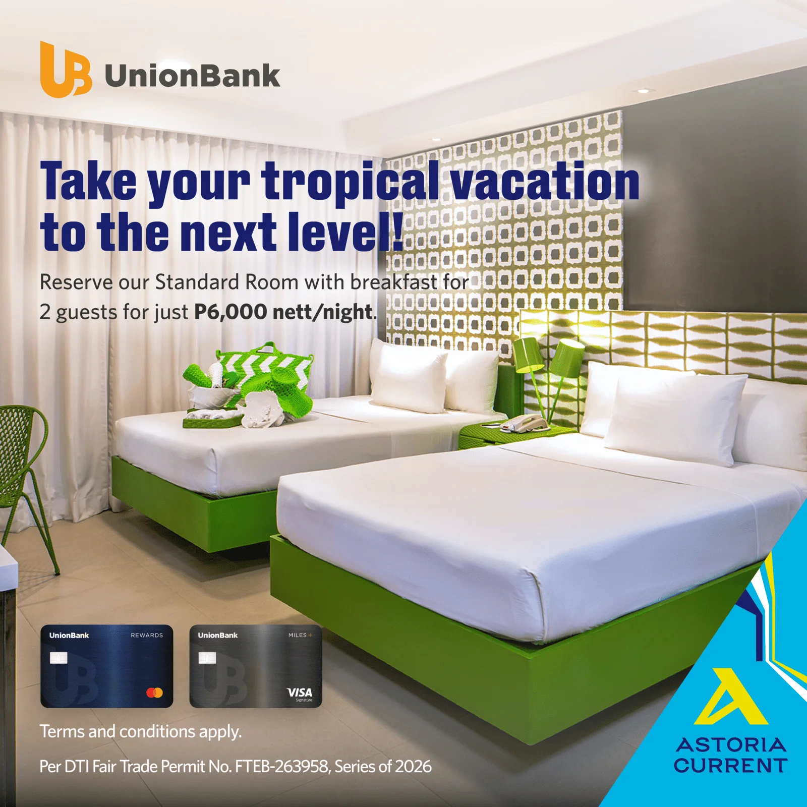 UnionBank Promo - Astoria Current